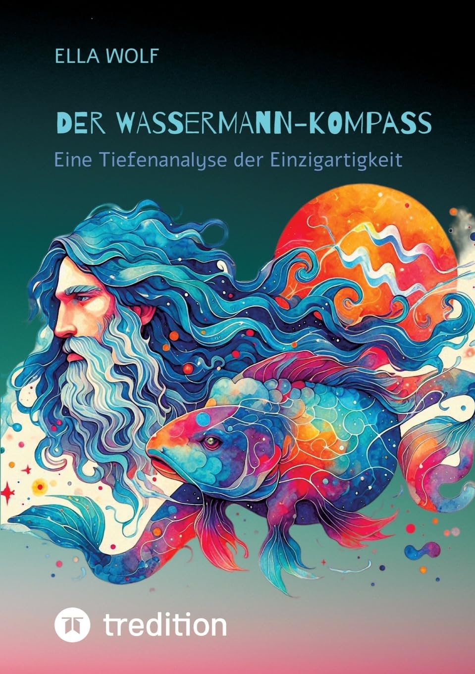 Der Wassermann-Kompass: Eine Tiefenanalyse der Einzigartigkeit ("Horoskop-Harmonie: Die faszinierende Welt der Astrologie und ihre einzigartigen Sternzeichen") Religion & Esotericism