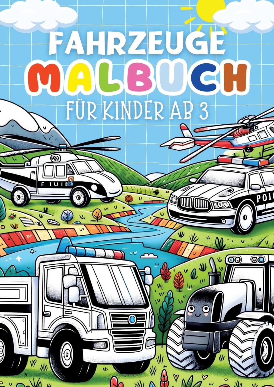 Fahrzeuge Malbuch für Kinder ab 3 Jahre ¿ Kinderbuch Film, Art & Culture