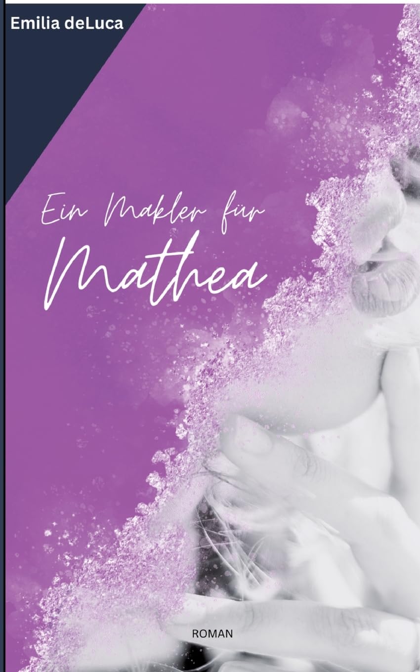 Ein Makler für Mathea: DE Contemporary literature