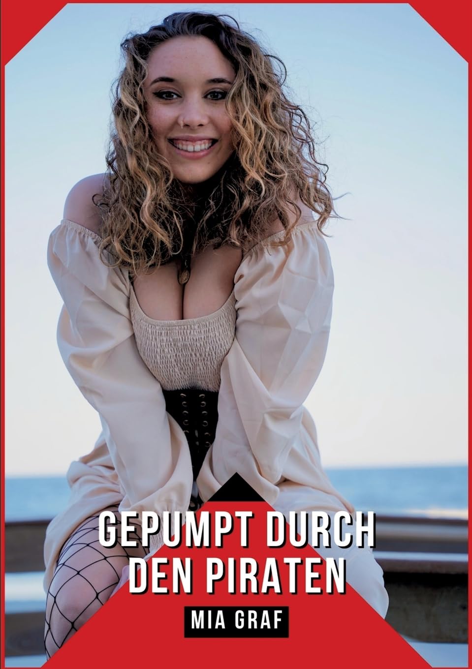 Gepumpt durch den Piraten: Geschichten mit explizitem Sex für Erwachsene (Bündel von expliziten, schmutzigen und perversen Tabu-Erotik-Geschichten für ... für prickelnde, unzensierte Momente.) Essays & Short Stories
