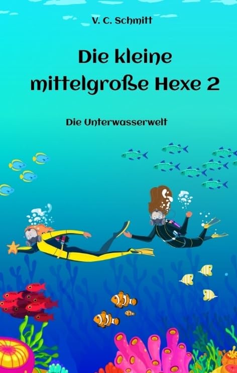 Die kleine mittelgroße Hexe 2: Die Unterwasserwelt Fairy Tales & Legends