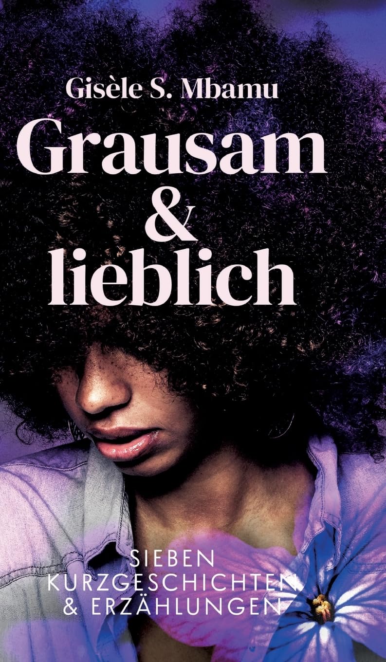 Product Image: Grausam und lieblich