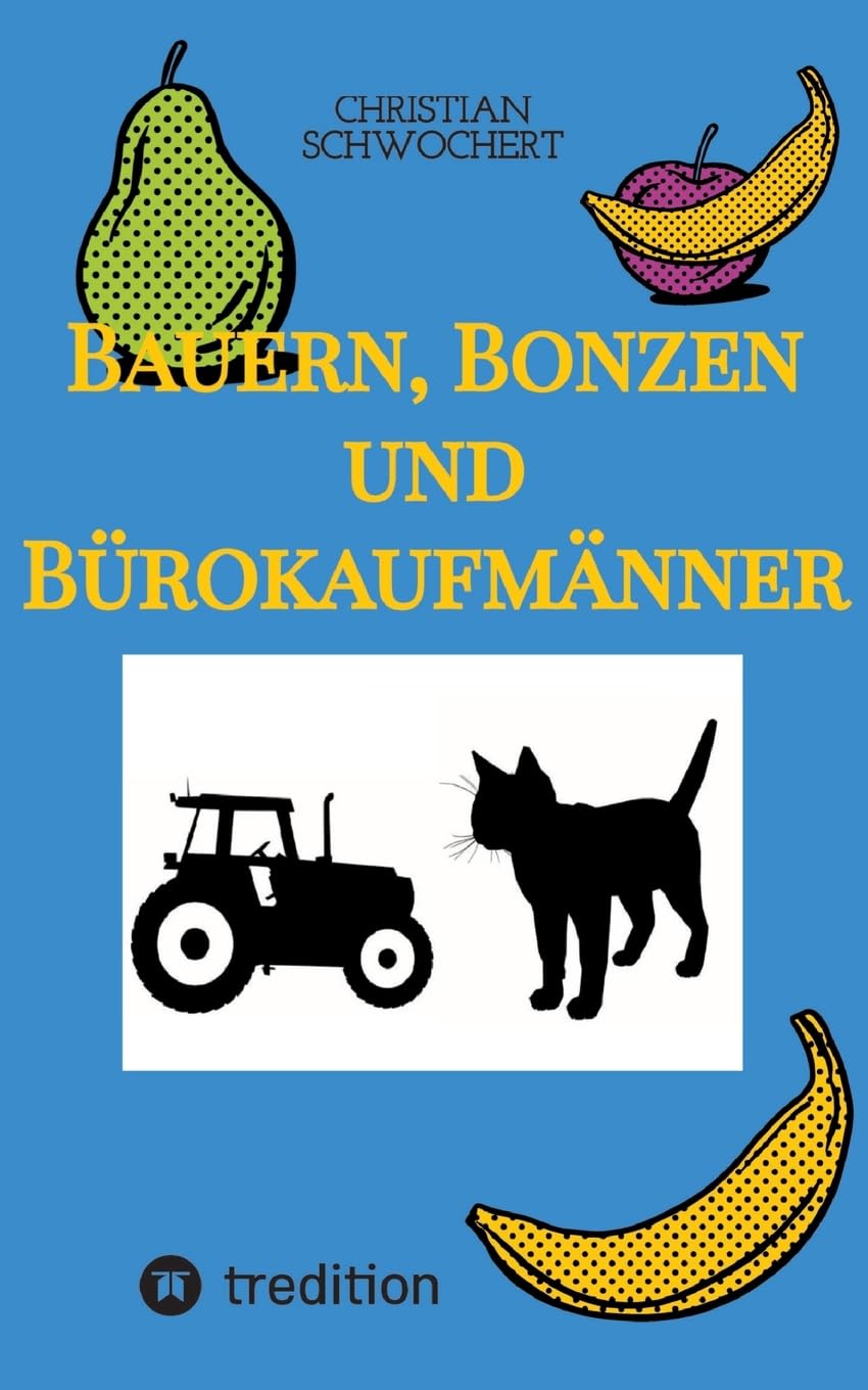 Bauern, Bonzen und Bürokaufmänner: DE Contemporary literature