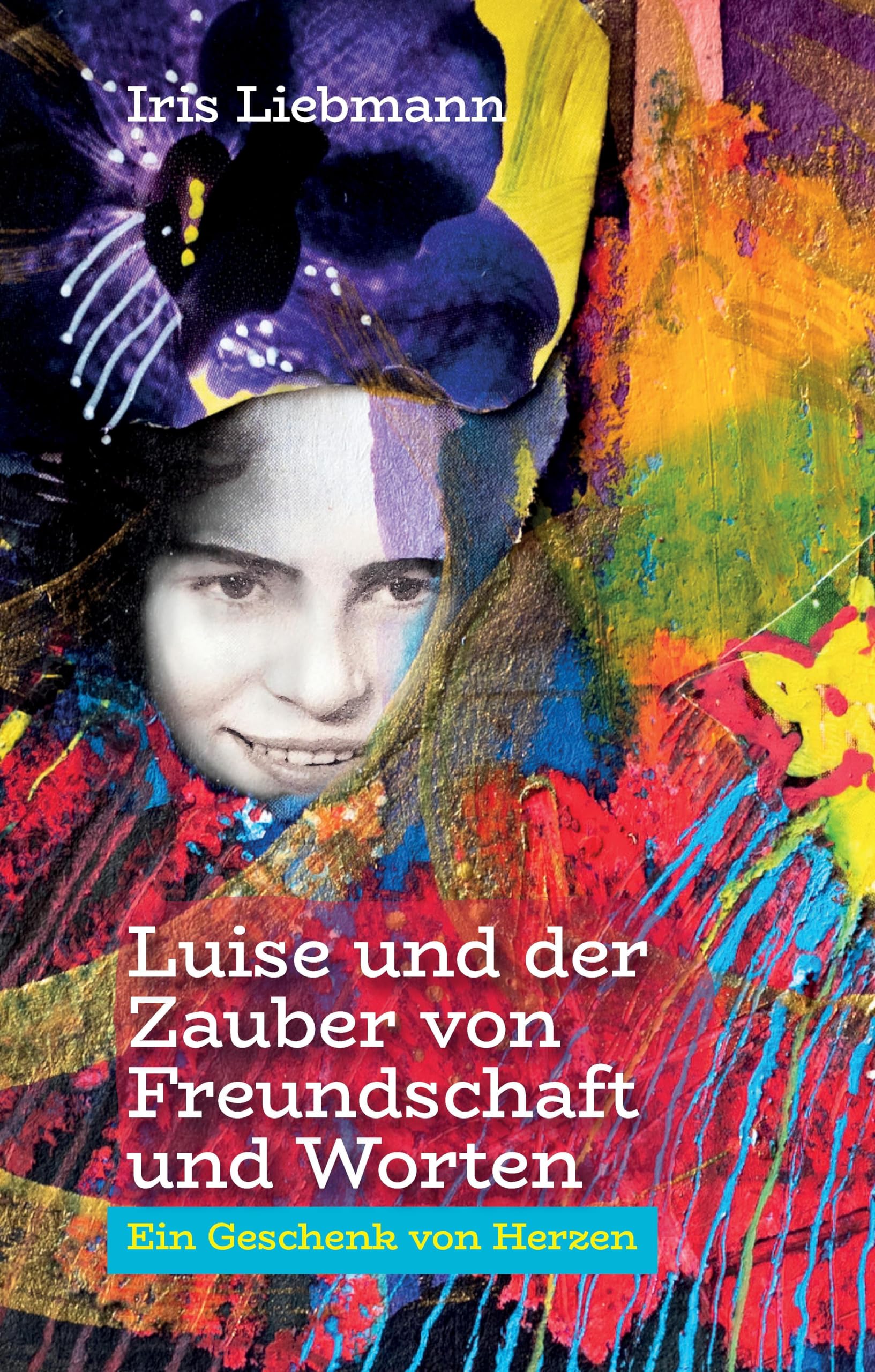 Luise und der Zauber von Freundschaft und Worten Classics