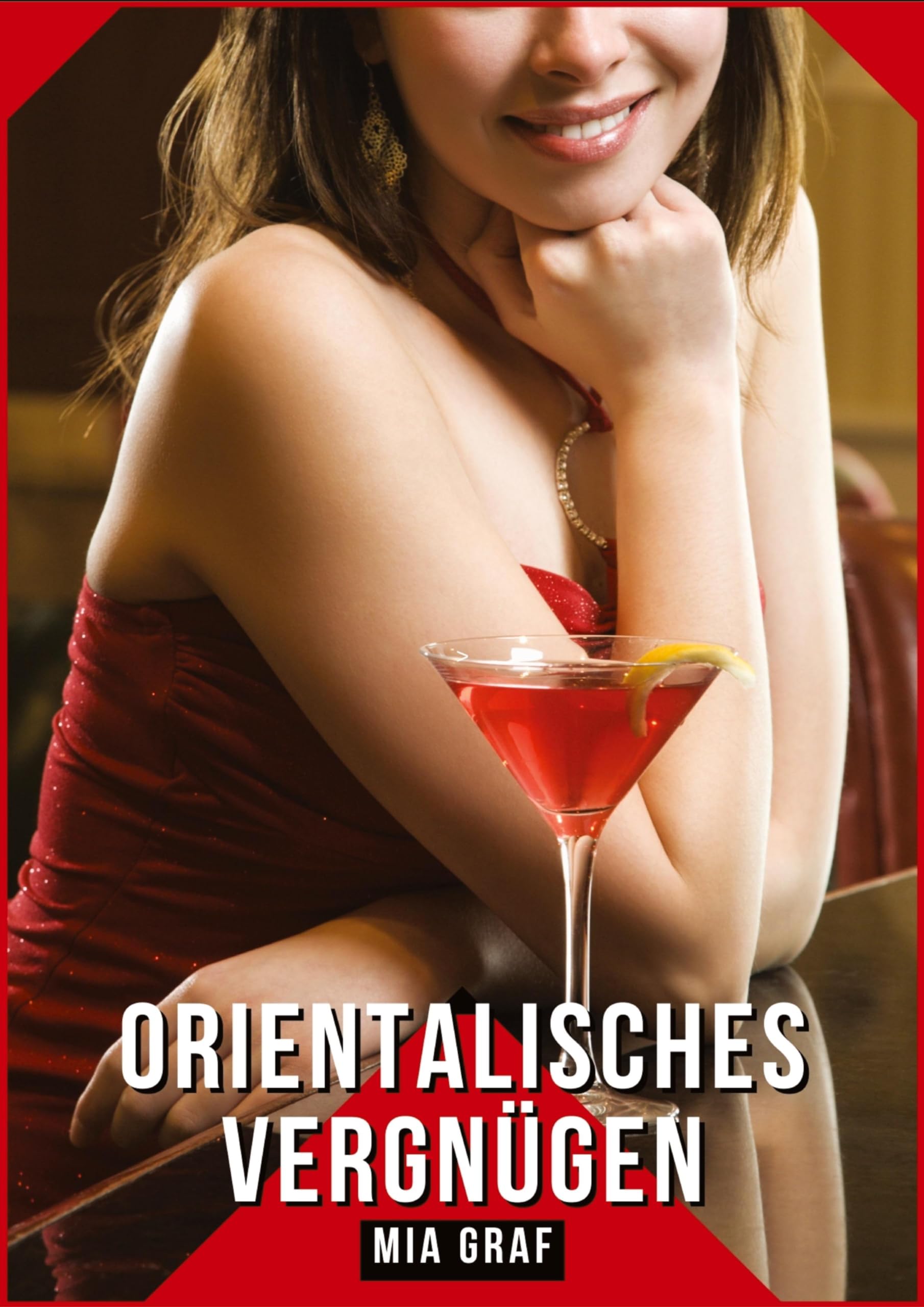 Orientalisches Vergnügen: Geschichten mit explizitem Sex für Erwachsene (Bündel von expliziten, schmutzigen und perversen Tabu-Erotik-Geschichten für ... für prickelnde, unzensierte Momente.) Essays & Short Stories