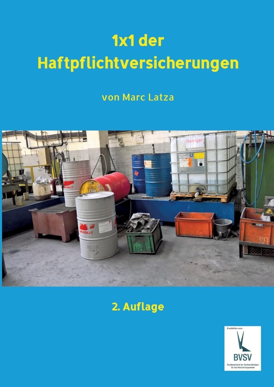 1x1 der Haftpflichtversicherungen: Handbuch für das Underwriting Contemporary literature