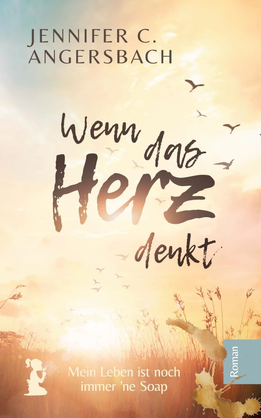 Wenn das Herz denkt: Ein Roman über die Akzeptanz, die uns beim Loslassen hilft (Verstehen, Akzeptieren, Verändern: Vergeben durch Verstehen) Contemporary literature Books