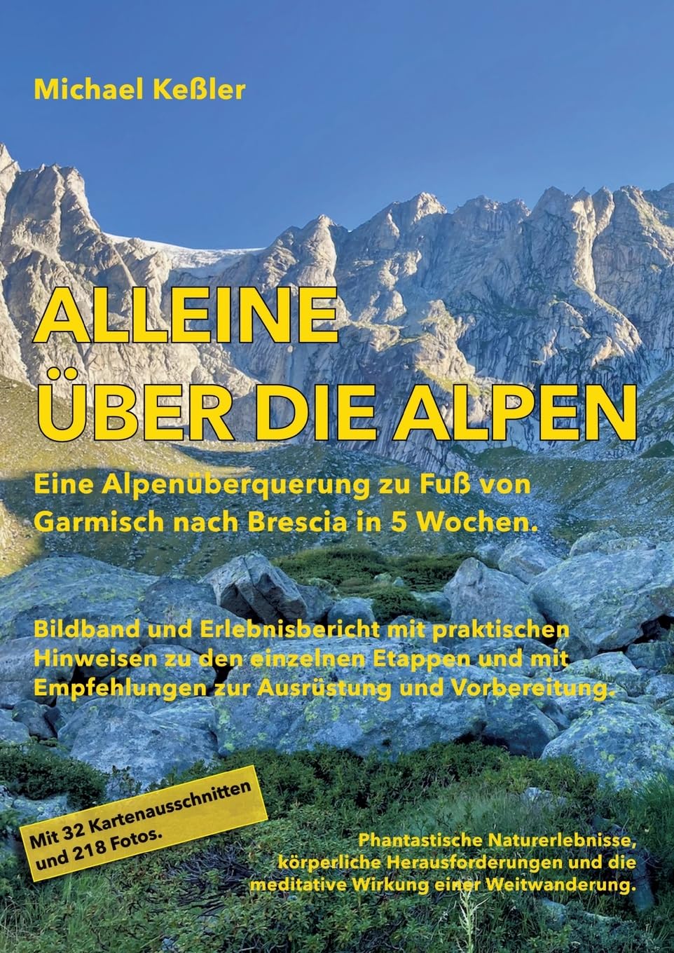 Alleine über die Alpen: Eine Alpenüberquerung zu Fuß. Von Garmisch nach Brescia in 5 Wochen. Leisure, Home & Garden