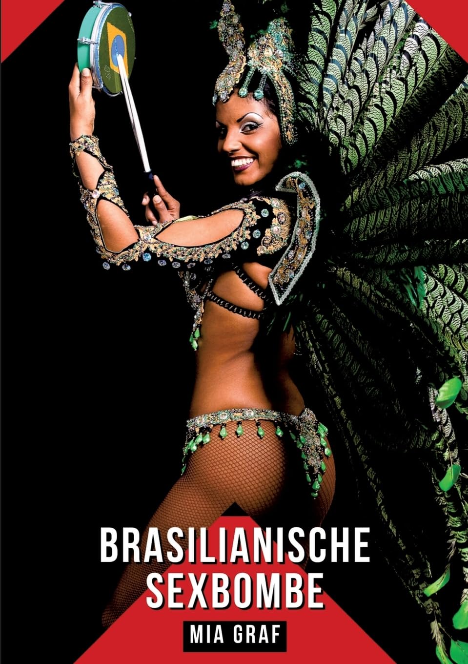 Brasilianische Sexbombe: Geschichten mit explizitem Sex für Erwachsene (Bündel von expliziten, schmutzigen und perversen Tabu-Erotik-Geschichten für ... für prickelnde, unzensierte Momente.) Essays & Short Stories