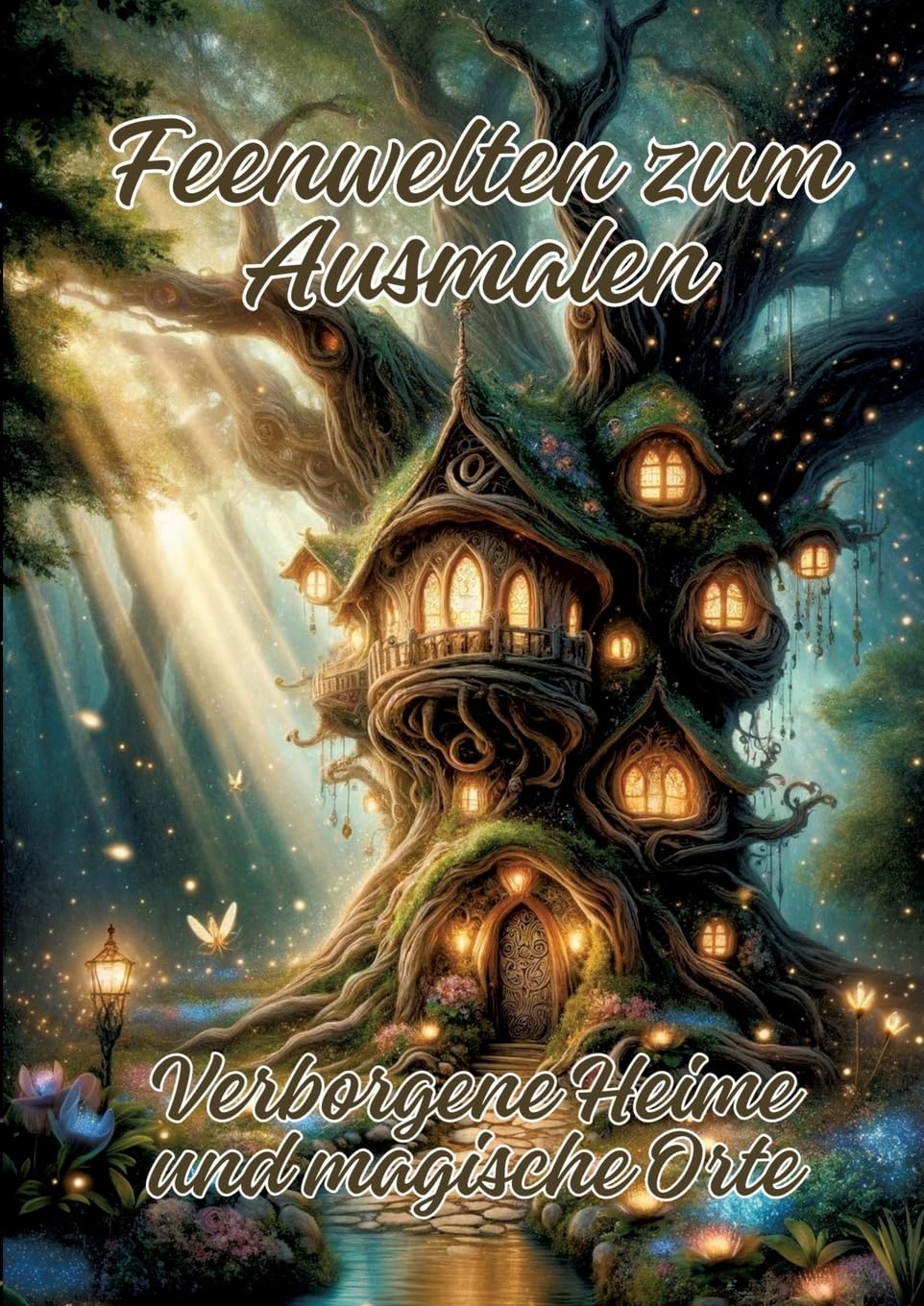 Feenwelten zum Ausmalen: Verborgene Heime und magische Orte Hobbies & Crafts