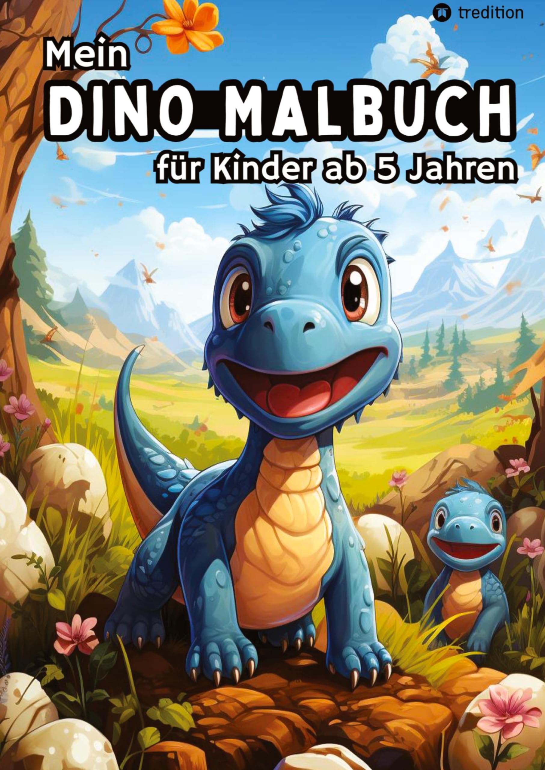 Mein Dino Malbuch für Kinder ab 5 Jahren - Dinosaurier Ausmalbilder für Jungen und Mädchen Kreatives Geschenkbuch für kleine Künstler Novels & Short Stories