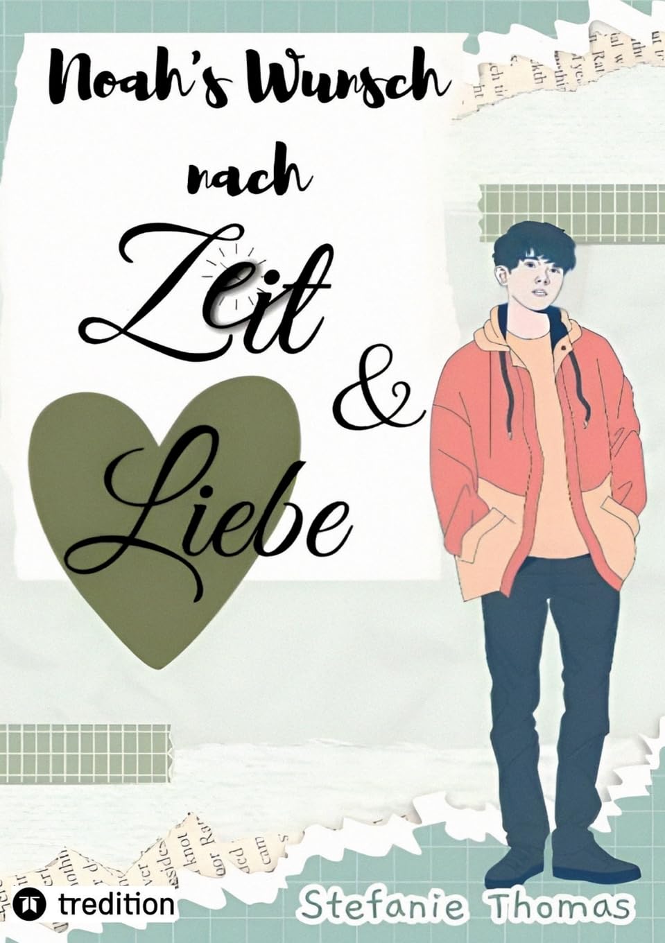 Noah`s Wunsch nach Zeit und Liebe: Sehnsucht nach Liebe, Zuwendung und Zeit mit den Eltern (Noah`s Reise zwischen Genie und Gefühl) Lifestyle
