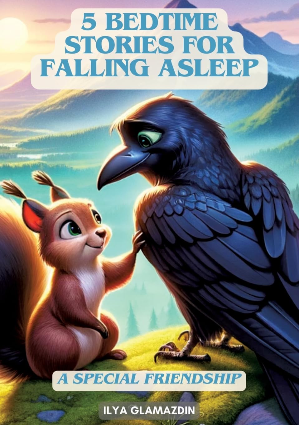 (Deutsch - Englisch) 5 Bedtime Stories for Falling Asleep: A Special Friendship Social Sciences
