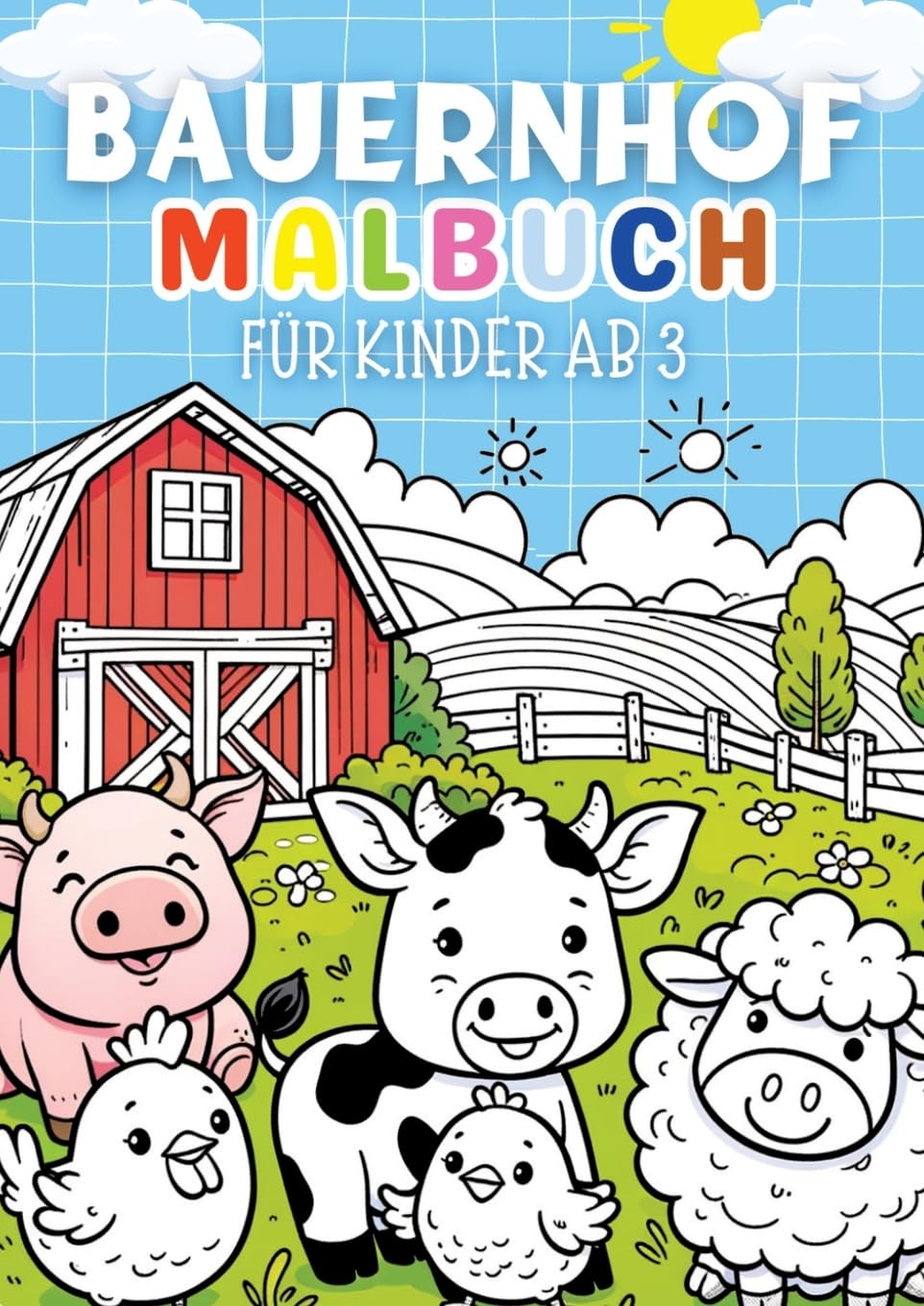 Bauernhof Malbuch für Kinder ab 3 Jahre ¿ Kinderbuch Film, Art & Culture