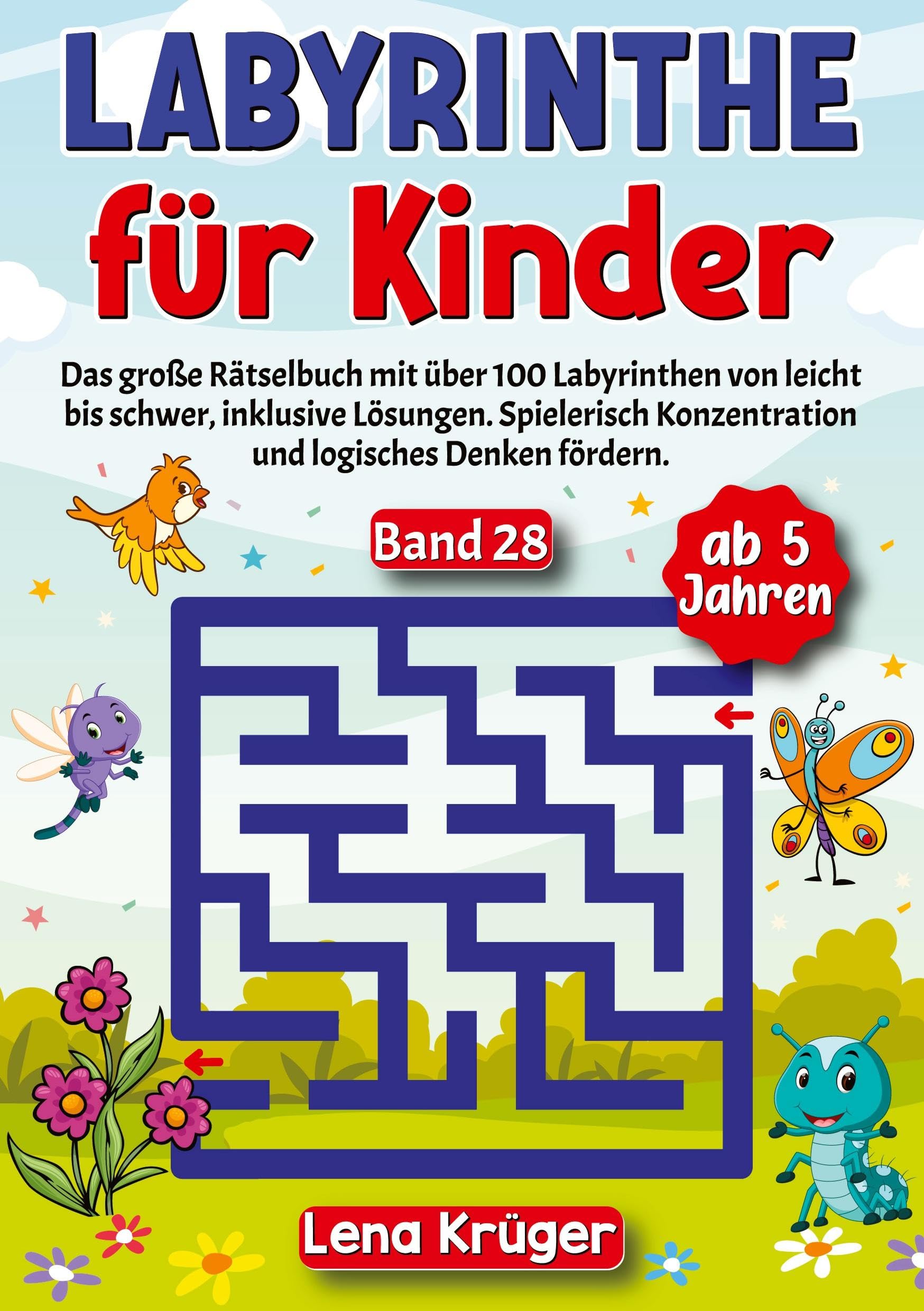 Labyrinthe für Kinder ab 5 Jahren - Band 28: Das große Rätselbuch mit über 100 Labyrinthen von leicht bis schwer, inklusive Lösungen. Spielerisch ... (Labyrinth Rätsel für Kinder ab 5 Jahren) Leisure & Fun