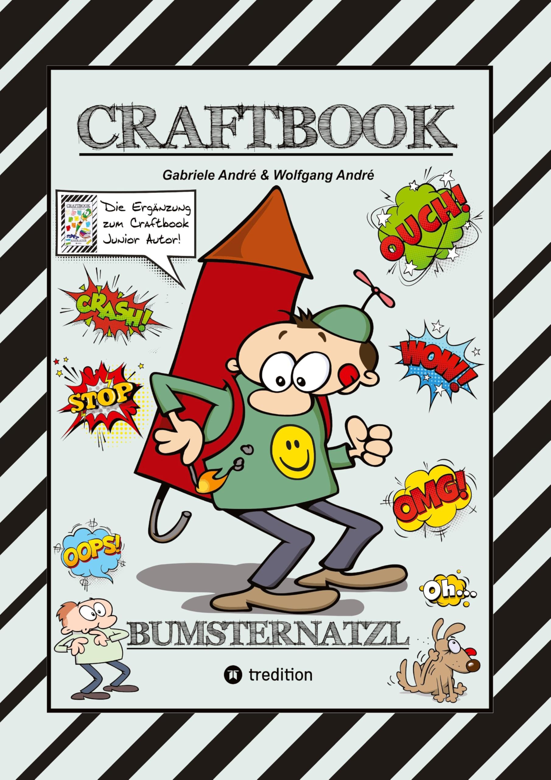 CRAFTBOOK - CARTOON LERNHILFE FÜR KURZGESCHICHTEN - WITZIGE THEMEN MIT PAULI POLTERER - KONZENTRATIONSÜBUNGEN: BUMSTERNATZL (Das kann ich!: SCHLAUHASE) Business, Finance & Career