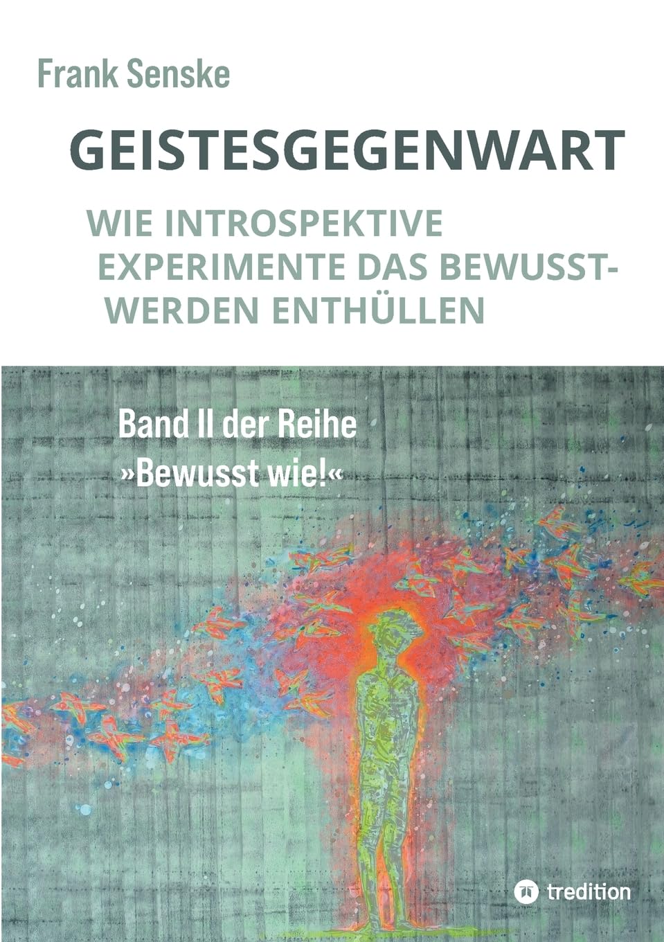 Geistesgegenwart Philosophy Books