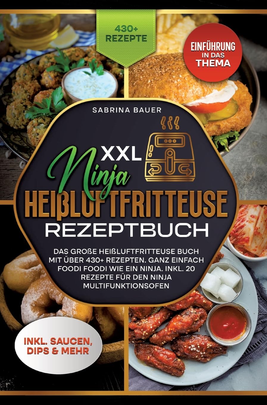 XXL Ninja Heißluftfritteuse Rezeptbuch Leisure, Home & Garden