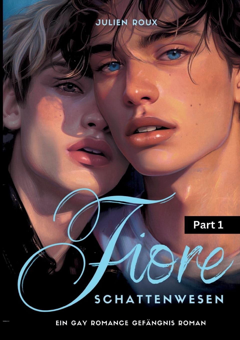 Fiore - Schattenwesen | Part 1 LGBTQ+