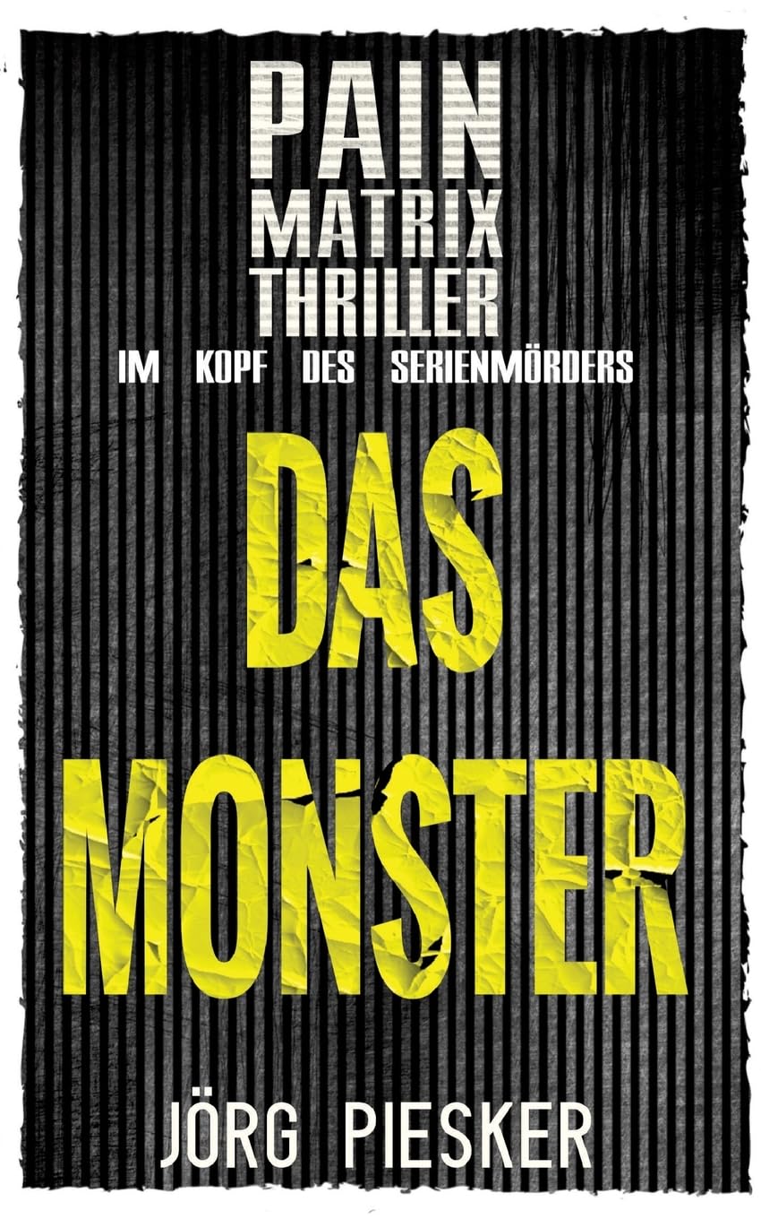 Das Monster: Pain Matrix Thriller Law