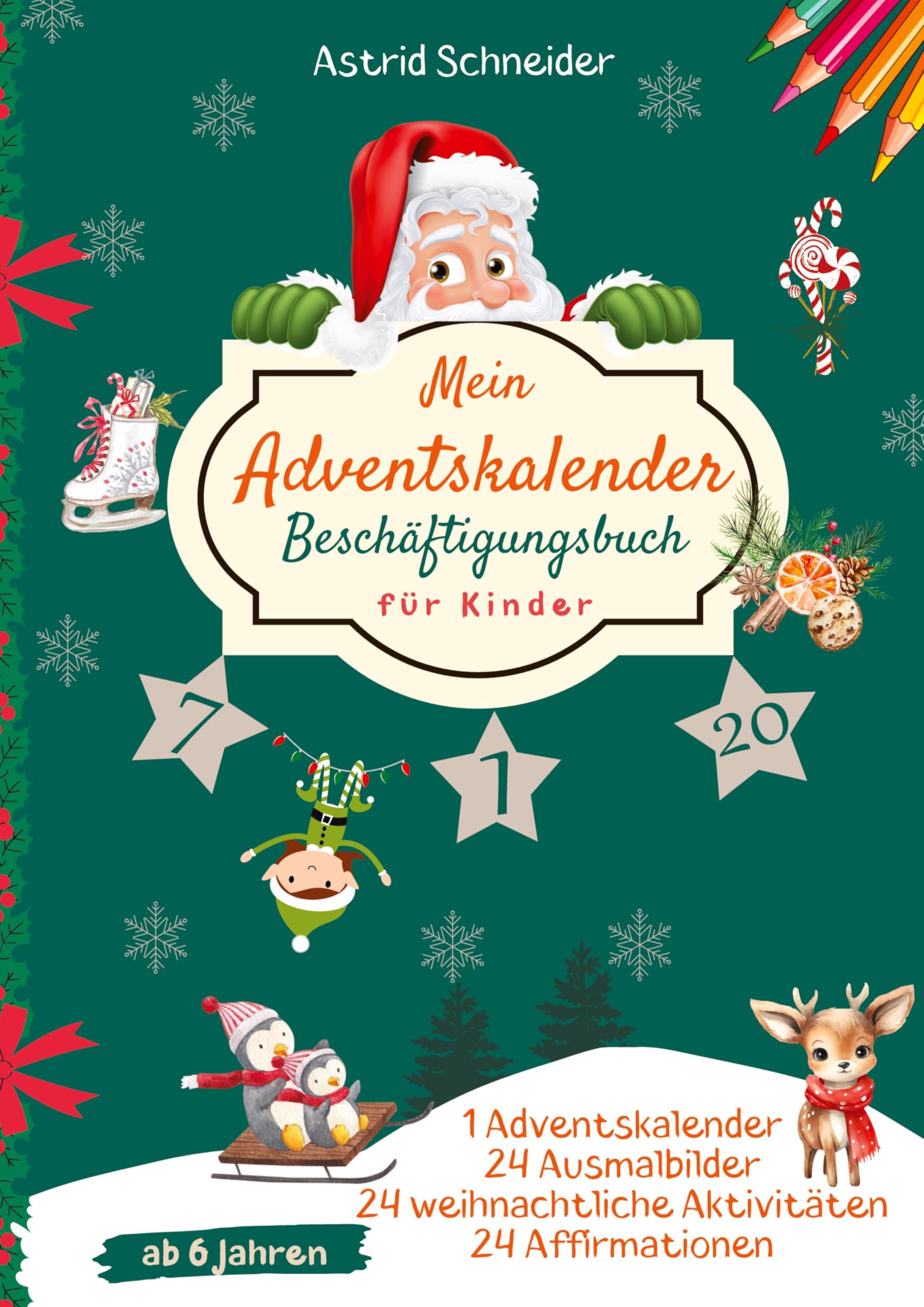 Mein Adventskalender Beschäftigungsbuch für Kinder ab 6 Jahren: Non-fiction