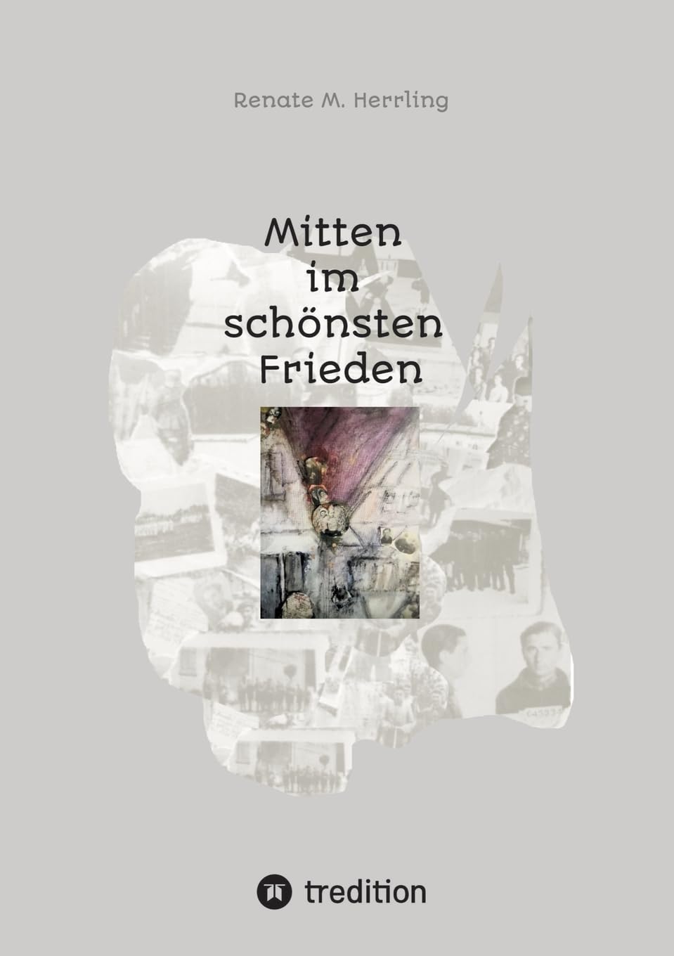 Product Image: Mitten im schönsten Frieden