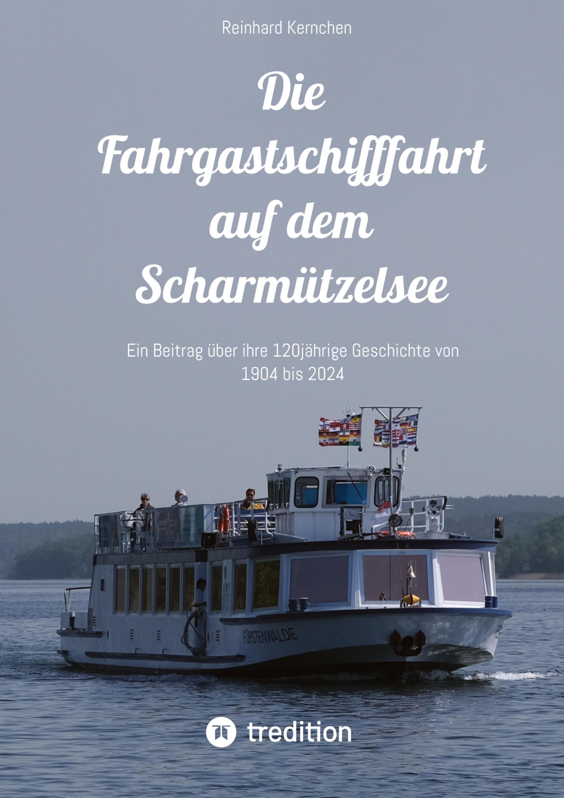 Die Fahrgastschifffahrt auf dem Scharmützelsee Politics & History