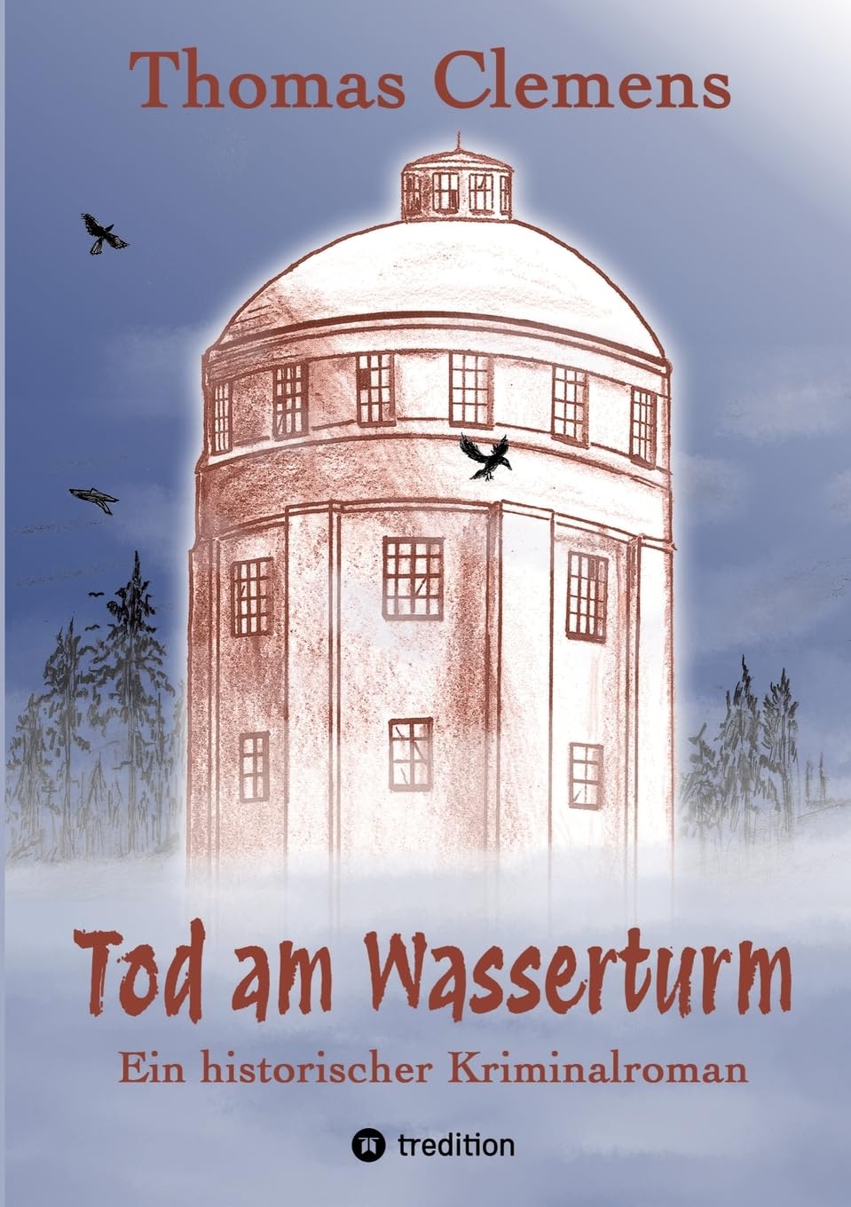 Tod am Wasserturm Historical Fiction
