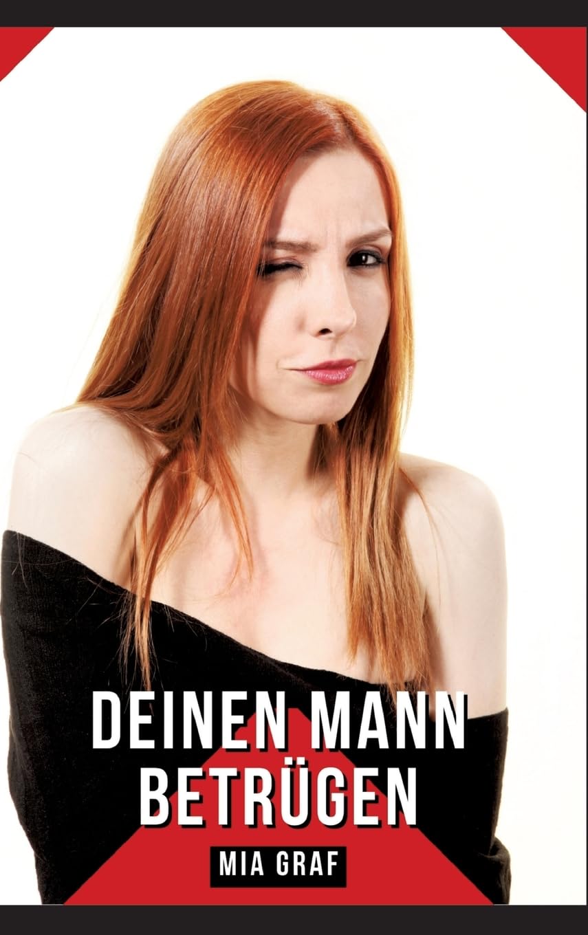 Deinen Mann betrügen: Geschichten mit explizitem Sex für Erwachsene (Bündel von expliziten, schmutzigen und perversen Tabu-Erotik-Geschichten für ... für prickelnde, unzensierte Momente.) Essays & Short Stories