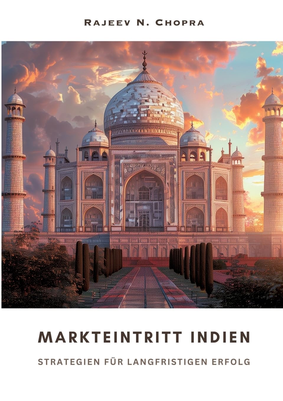 Markteintritt Indien: Strategien für langfristigen Erfolg Law