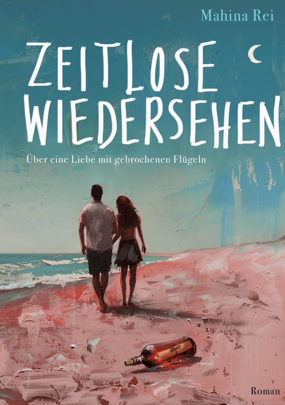 Zeitlose Wiedersehen: Über eine Liebe mit gebrochenen Flügeln Contemporary literature