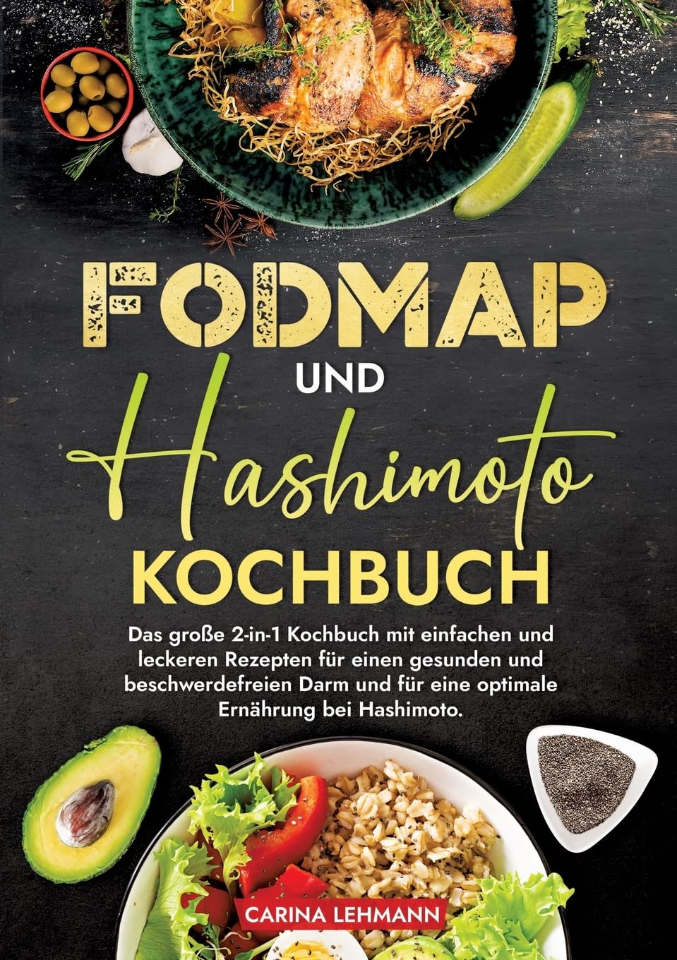 Fodmap und Hashimoto Kochbuch Leisure, Home & Garden