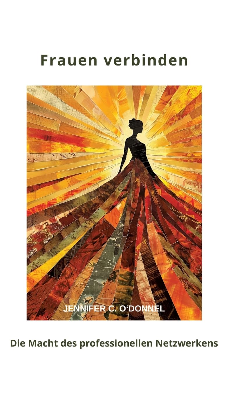 Frauen verbinden: Die Macht des professionellen Netzwerkens book
