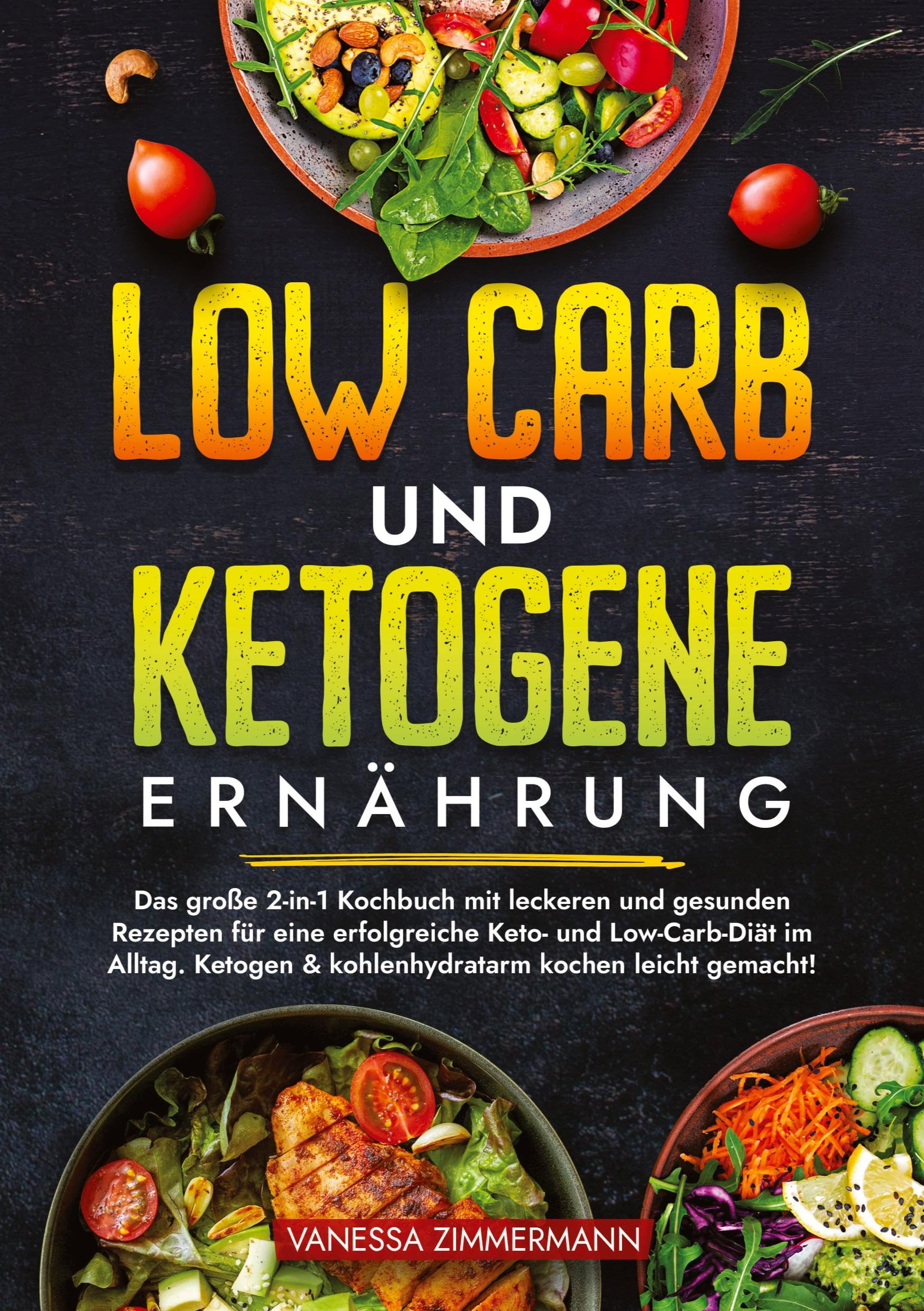 Low Carb und Ketogene Ernährung: Das große 2-in-1 Kochbuch mit leckeren und gesunden Rezepten für eine erfolgreiche Keto- und Low-Carb-Diät im Alltag. Ketogen & kohlenhydratarm kochen leicht gemacht! Leisure, Home & Garden