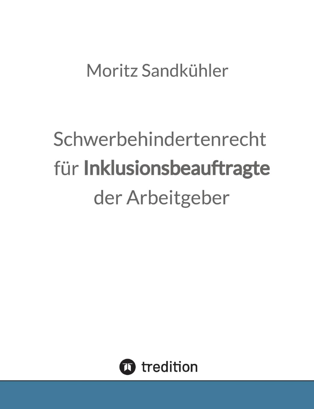 Schwerbehindertenrecht für Inklusionsbeauftragte der Arbeitgeber Law