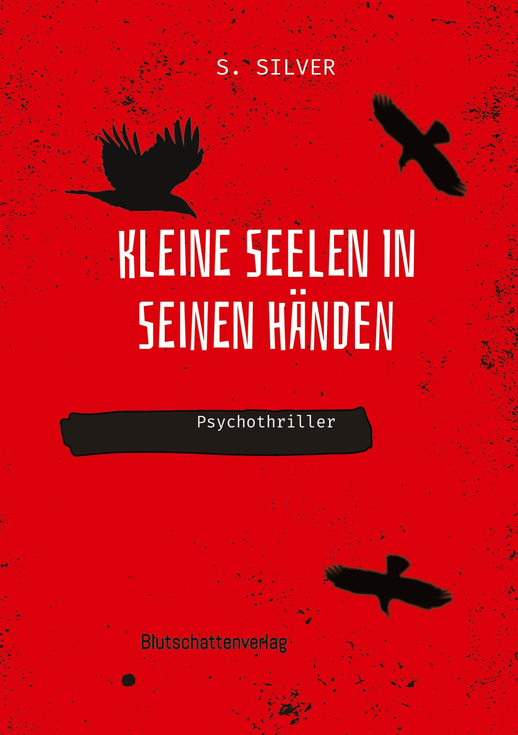 Kleine Seelen in seinen Händen Contemporary literature