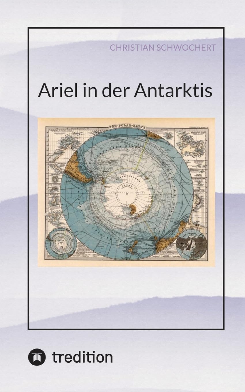 Ariel in der Antarktis Classics