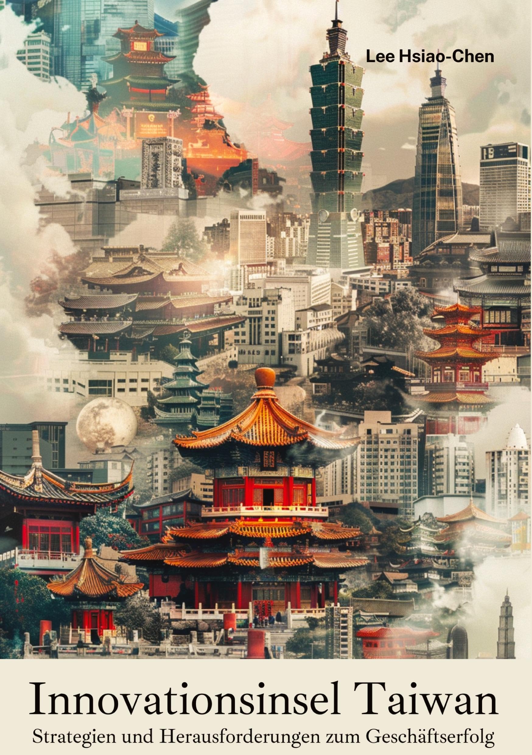 Innovationsinsel Taiwan: Strategien und Herausforderungen zum Geschäftserfolg Law