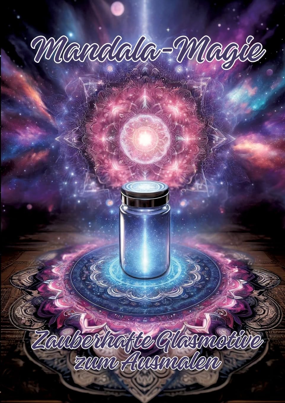 Mandala-Magie: Zauberhafte Glasmotive zum Ausmalen Hobbies & Crafts