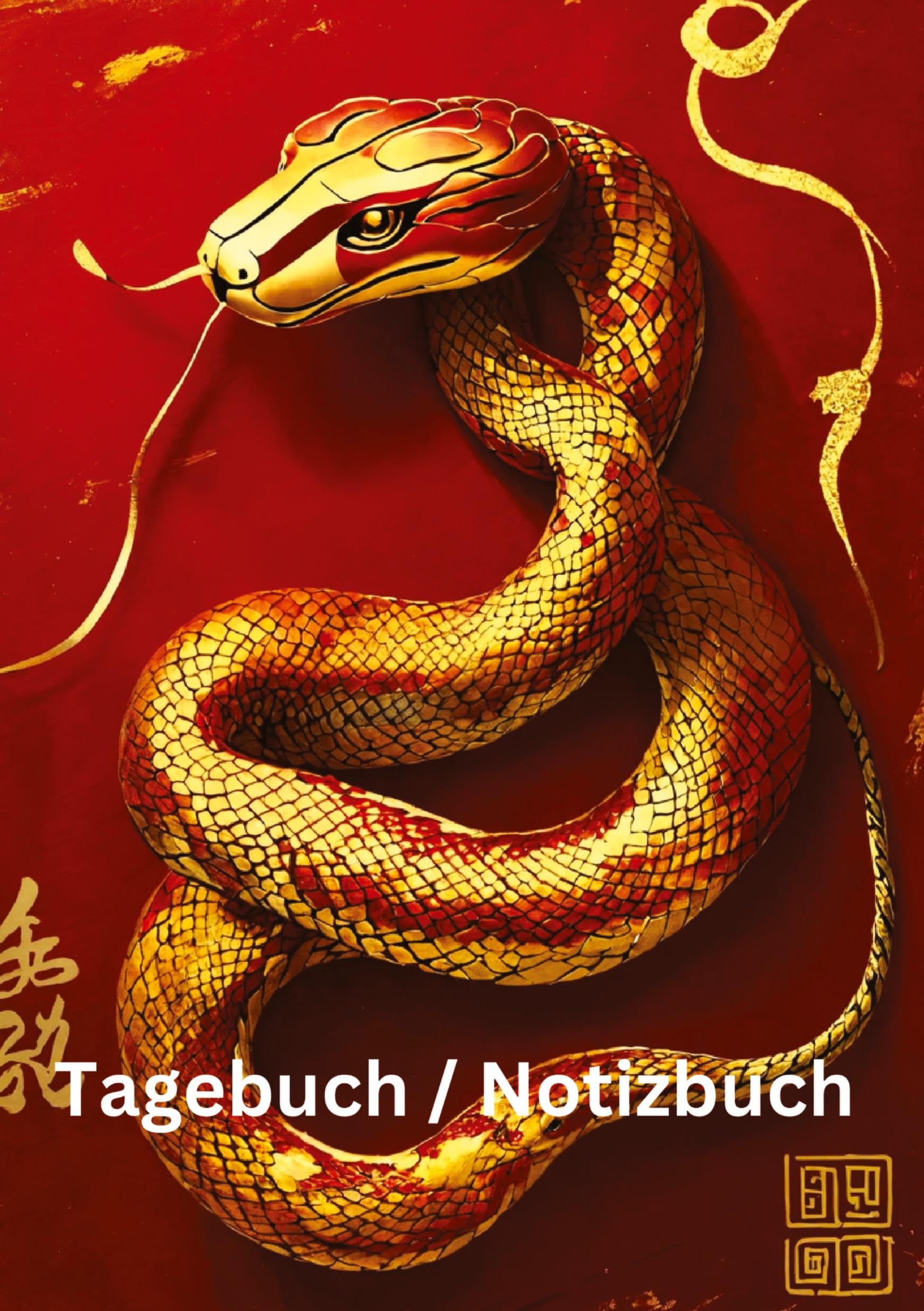 Tagebuch / Notizbuch Chinesische Tierkreis Schlange: 100 Seiten um seine persönlichen Gedanken und Erlebnisse festzuhalten. (Tagebuch / Notizbuch Chinesische Tierkreise) Lifestyle
