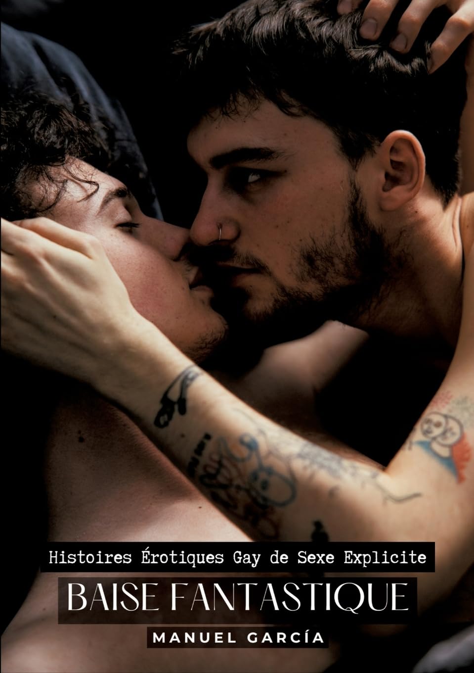 Une Super Pipe: Histoires Érotiques Gay de Sexe Explicite book