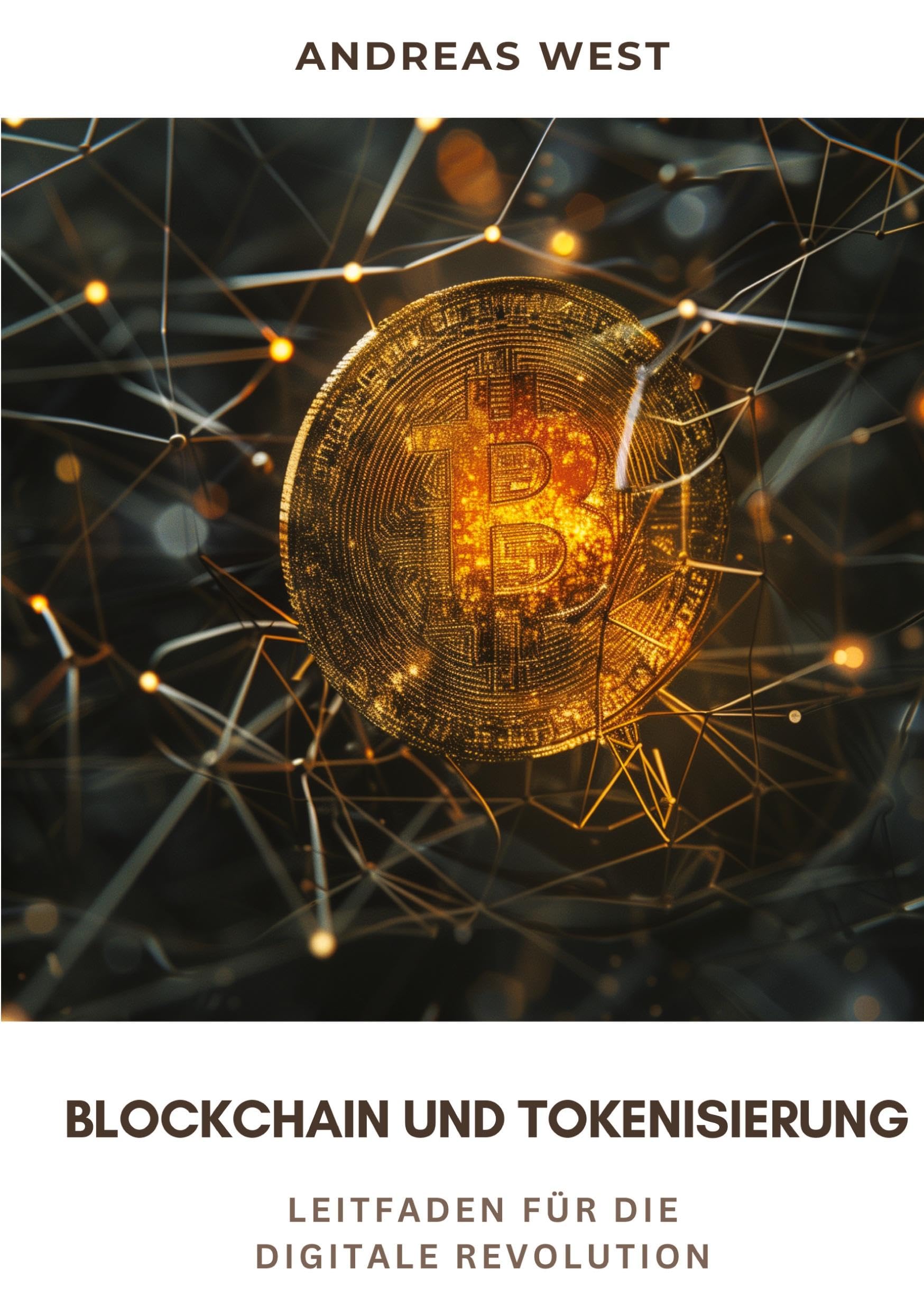 Blockchain und Tokenisierung: Leitfaden für die digitale Revolution Media & Communication