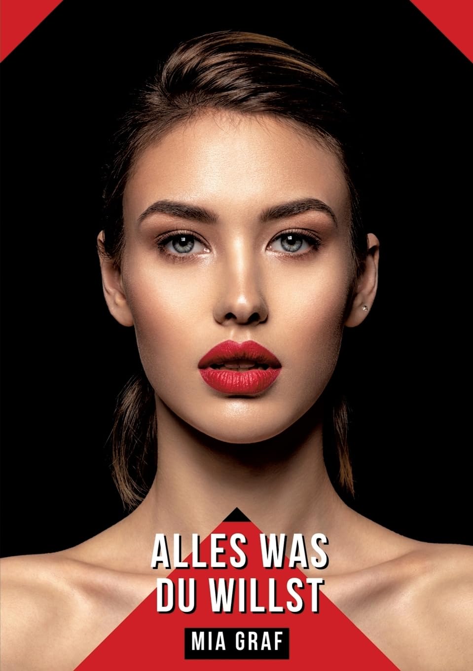 Alles was du willst: Geschichten mit explizitem Sex für Erwachsene (Bündel von expliziten, schmutzigen und perversen Tabu-Erotik-Geschichten für ... für prickelnde, unzensierte Momente.) Essays & Short Stories