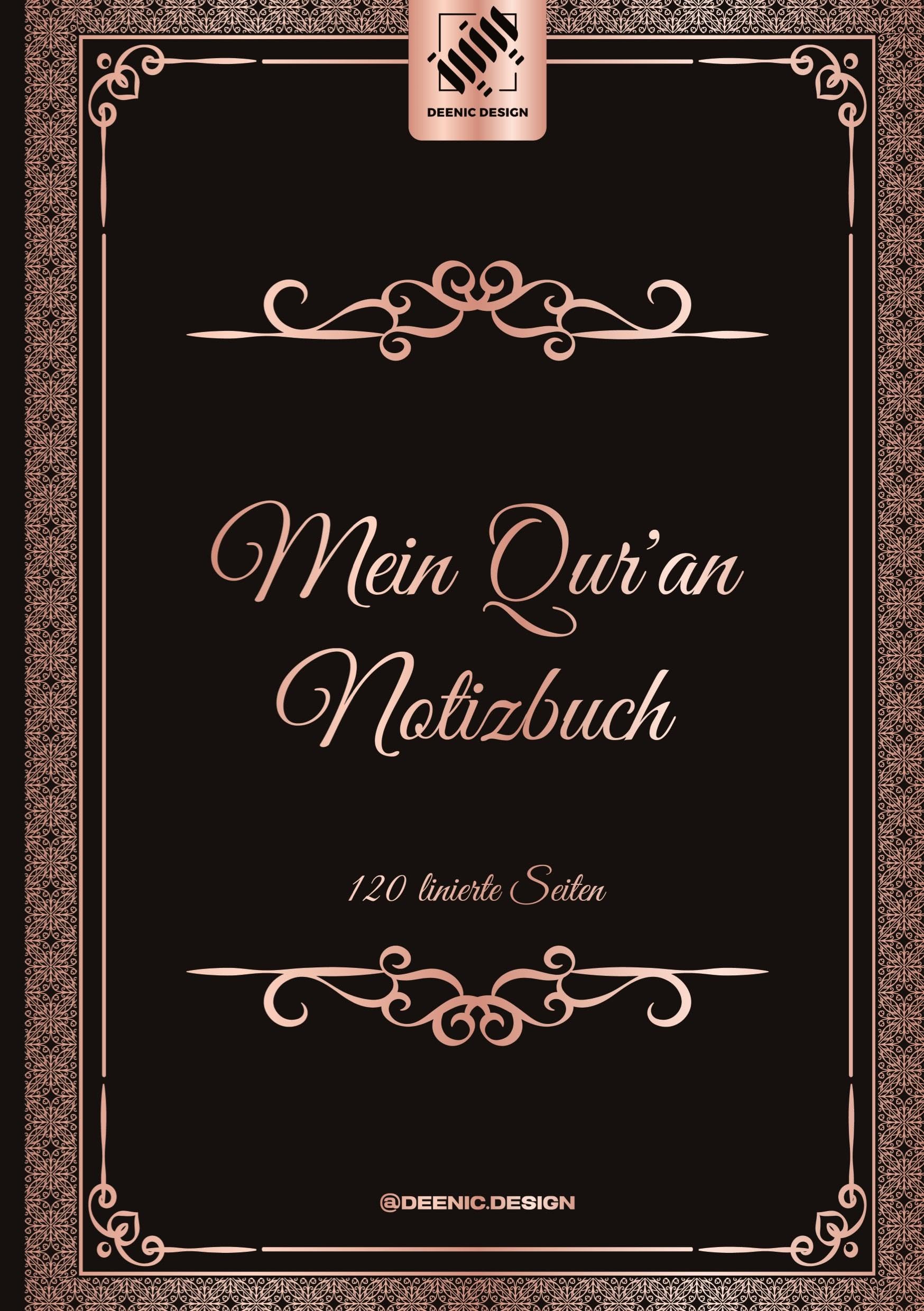 Mein Qur 'an Notizbuch: 120 linierte Seiten für persönliche Reflektionen und Qur 'an-Studien Essays & Short Stories