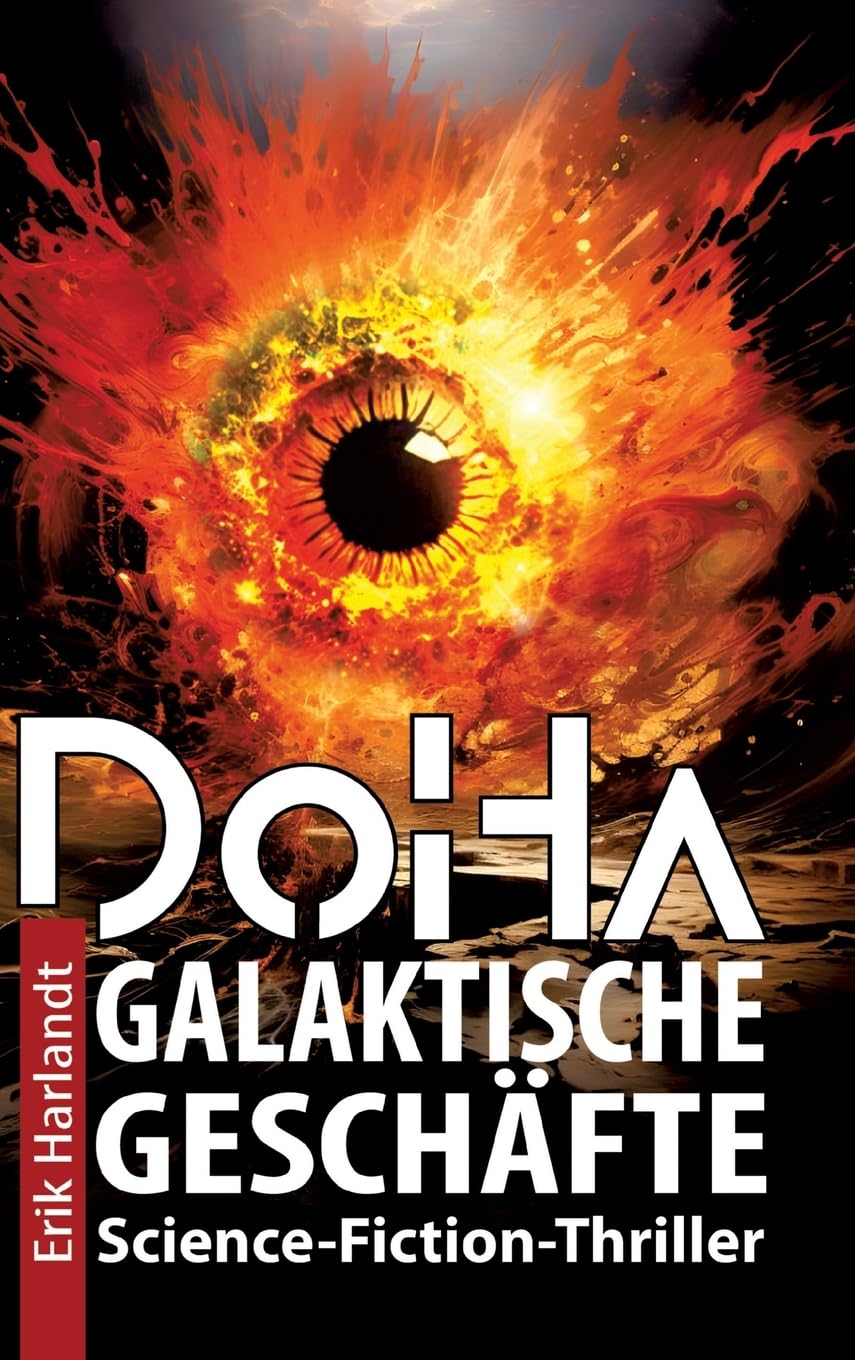 DoHa – Galaktische Geschäfte: Science-Fiction-Thriller Contemporary literature