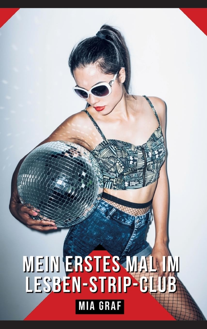 Mein erstes Mal im Lesben-Strip-Club: Geschichten mit explizitem Sex für Erwachsene - German Sexy Stories for Couple (Bündel von expliziten, ... für prickelnde, unzensierte Momente.) Calendars
