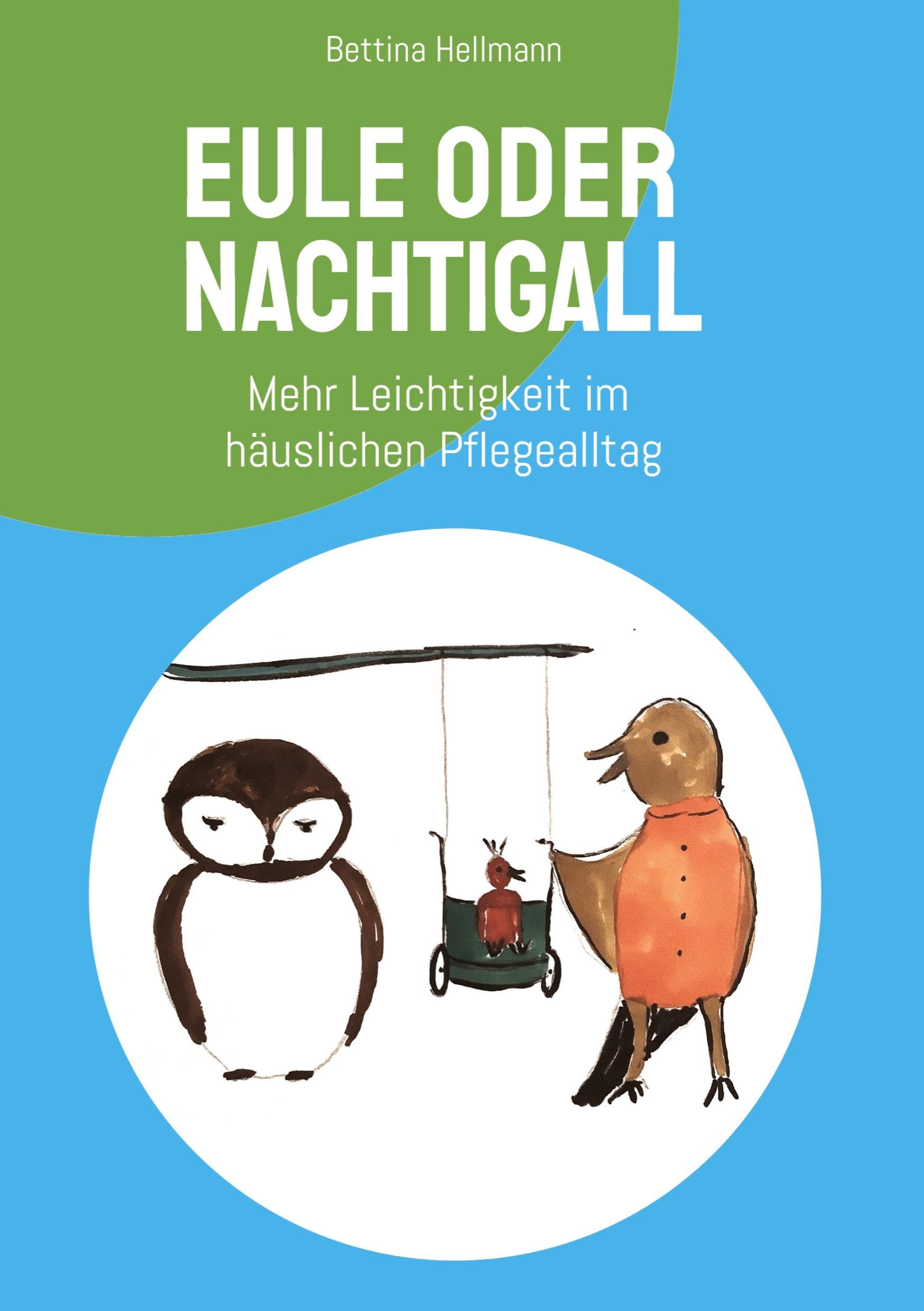 Eule oder Nachtigall: Resilienz für die Pflege zuhause Business, Finance & Career