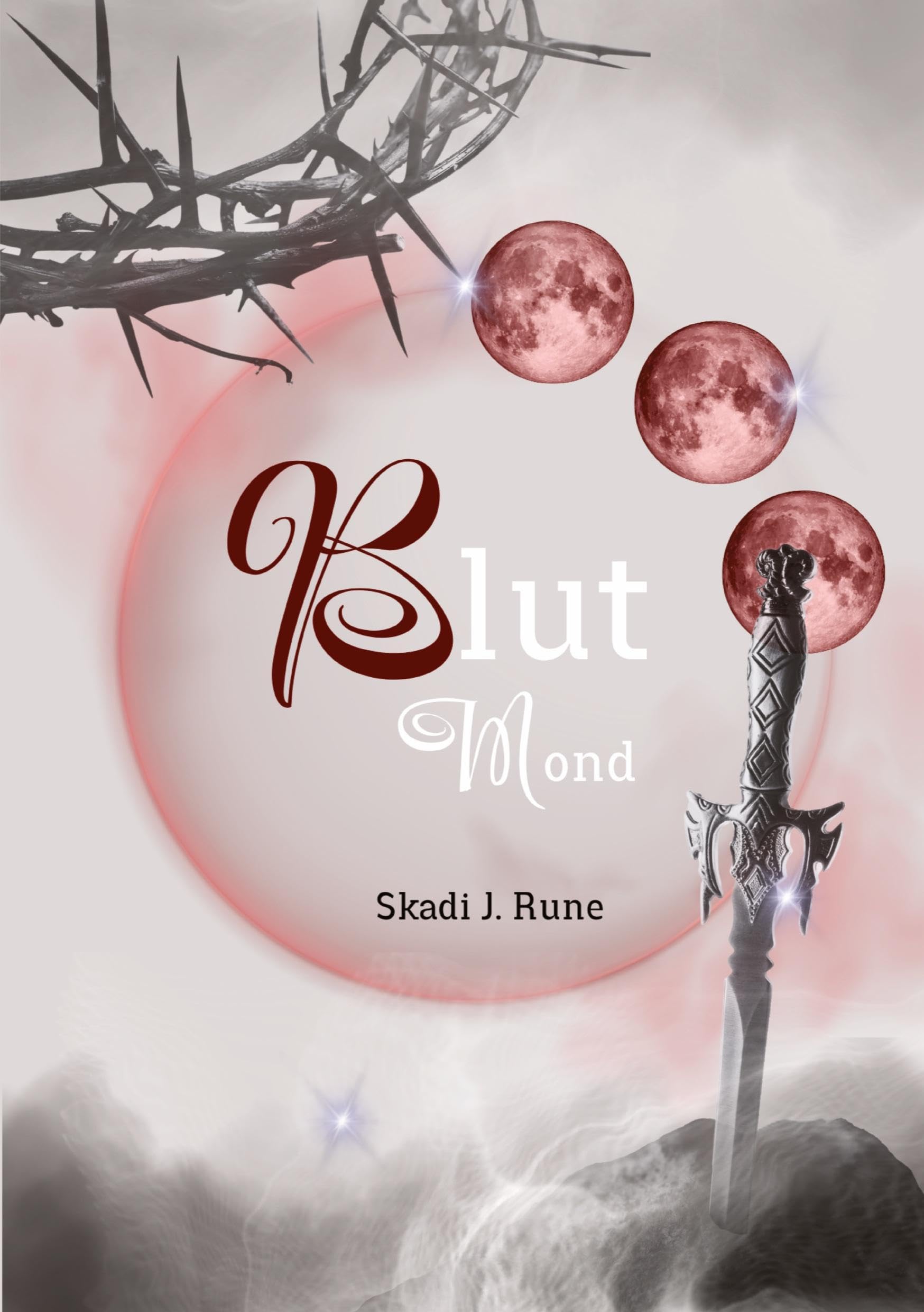 Blutmond, Romantasy, Urbanfantasy, Highfantasy, Damsel to Distress, Slow Burn, Found Famlily, Fated Mates, Secret Identity, magische Spähren: Band II Contemporary literature Books
