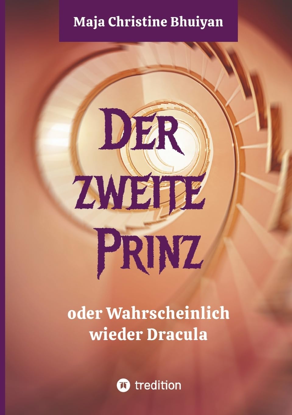 Der zweite Prinz oder wahrscheinlich wieder Dracula: Eine mutiger Aufbruch in die Vergangenheit. Oder funktioniert so die Realität? Fairy Tales & Legends
