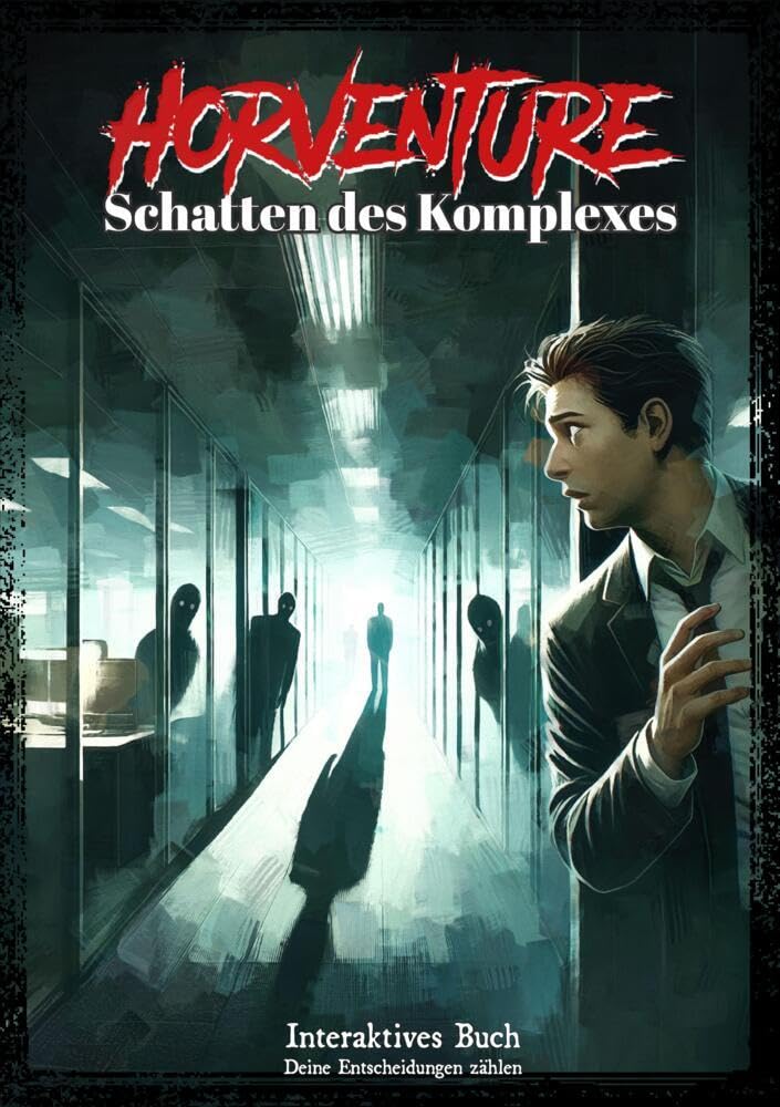 Horventure: Schatten des Komplexes (Horventure: Geschichten von Horror und Verbrechen) Essays & Short Stories
